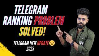 How To Fix Telegram Channel Ranking Problem  | Telegram ranking Channel Update 2023