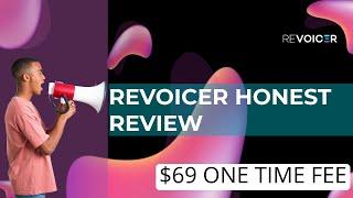 REVOICER Honest Review - $67 One time fee