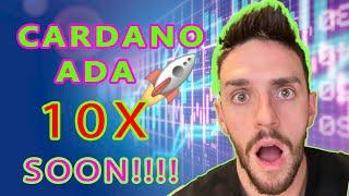 CARDANO ADA PRICE PREDICTION | CARDANO ADA 10X SOON!