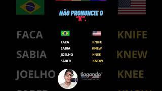 DICA DE INGLÊS: Não fale a letra “K” nestas palavras!