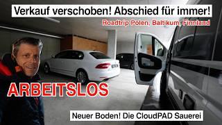 #1020 Einer wird arbeitslos! Autoverkauf Problem! ClouPad Sauerei| Abschied für immer! Alltag