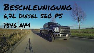 6.7 TurboDiesel Beschleunigung | Ford F250 Super Duty | Reupload