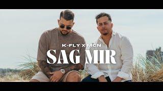 K-FLY & MCN - SAG MIR (Official Video)