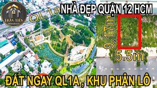 Nhà đẹp quận 12 HCM | Bán đất ngay ngã tư vờn lài , khu phân lô đường 12m | Bán đất quận 12 giá rẻ