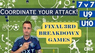 Attacking 3rd Breakdown Games!