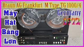 Braun AG Frankfurt  TG 1000/4 Reel to Reel Tape Player Made In West Germany 1972 Máy Hát Cổ