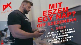 #bereczki #bodybuilding   Mit eszem egy nap | Off Season | 1. Rész