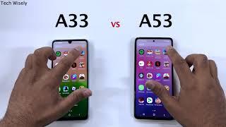 SAMSUNG A33 vs A53 - Speed Test