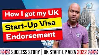 StartUp Visa Endorsement | Client testimony | Success Story | UK StartUp Visa 2022