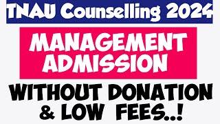 TNAU 2024|B.sc agriculture low fees management Admission Helpline|Vjalerts|