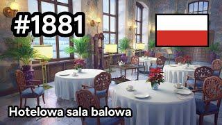 #1881  (8-32-1) - Hotelowa sala balowa - June's Journey