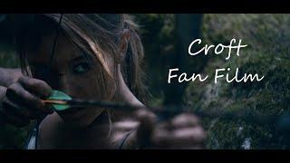 Croft - Fan Film