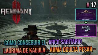 Remnant 2 Gameplay en Español - Todos los Puzles de la Cámara de Augurios y Arma Oculta: Pesar