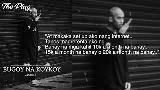 THE PLUG QUARANTINE: BUGOY NA KOYKOY