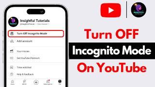 How To Turn Off Incognito Mode On YouTube (2024) | Disable YouTube Incognito Mode