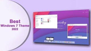 Best Windows 7 Theme 2022