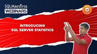 Introducing SQL Server Statistics