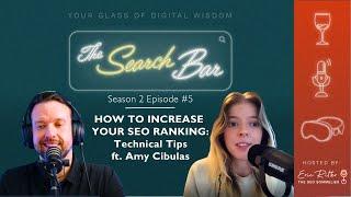How to Increase Your SEO Ranking: Technical Tips ft. Amy Cibulas