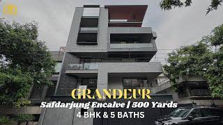 MOST LUXURIOUS HOUSE IN SOUTH DELHI | 4 BHK IN SAFDARJUNG ENCLAVE, SOUTH DELHI | 500 YARDS PROPERTY