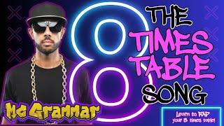 Learn Your Eight Times Table in Rap! | MC Grammar  | Educational Rap Songs for Kids 