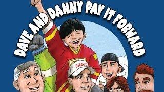 Dave And Danny Pay It Forward - A Children's Story About Giving Back