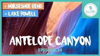 Antelope Canyon, Horseshoe Bend & Lake Powell - Arizona | ️ 7 Month USA Road Trip (Episode 34)