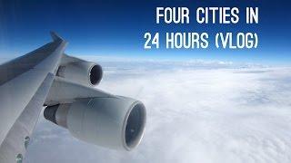 Four Cities In 24 Hours (Vlog #119)