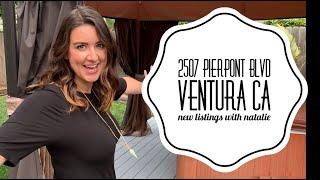 New Listings with Natalie 2507 Pierpont Blvd Ventura CA