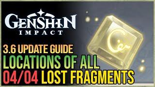 All 4 Lost Monument Fragments Genshin Impact