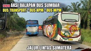 KONVOI SERU BUS SUMBAR || NPM DAN MPM BLONG TRANSPORT‼️