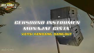 MUNAJAT CINTA CEKSOUND DANGDUT INSTRUMEN || CLARITY DAN JERNIH