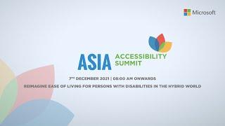 Microsoft Asia Accessibility Summit 2021