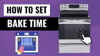 How to Set Bake Time on a Samsung Oven (Easy Tutorial!)