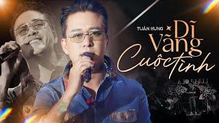 DĨ VÃNG CUỘC TÌNH (DUY MẠNH) - TUẤN HƯNG live at #Lululola