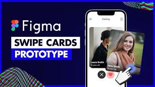 Tinder-like Swipeable Card - Prototype with Interaction in Figma