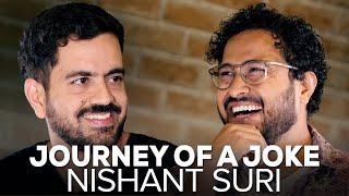 Journey Of A Joke Feat. Nishant Suri