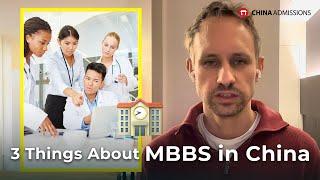 3 Things to Know about MBBS in China 