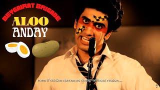  "Aloo Anday" - Beygairat Brigade | Meri Maa Ne Pakaye Aloo Anday | Aloo Anday Song