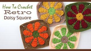 Crochet Retro Daisy Granny Square / Beginner Friendly Tutorial