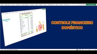 [EXCEL] COMO FAZER DO ZERO UM CONTROLE DE ORÇAMENTO DOMÉSTICO SIMPLES E FÁCIL - PASSO A PASSO