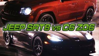 Supercharged Jeep SRT8 vs C6 Z06