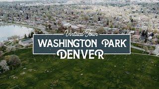 Virtual tour of Washington Park Denver - Denver's Best Neighborhoods