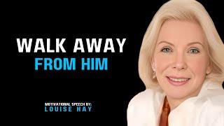 Walking Away From Men Unlock Your True Attractive | LOUISE HAY BEST MOTIVATIONAL VIDEO #louisehay