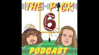 The Pick 6 Pod (Ep1) QB Rookie Debuts, Top 10 Power Ranking, Weekly and Yearly Awards!