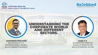 Exploring the Corporate World | Insights from Industry Leaders | IIM Jammu Webinar