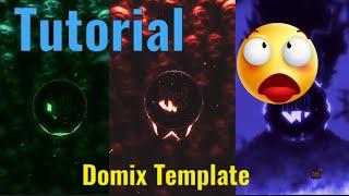 How to make Domix Template !!!!