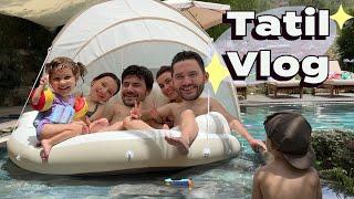 Tatil Vlog!