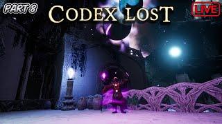 Codex Lost First Playthrough (Part 8)