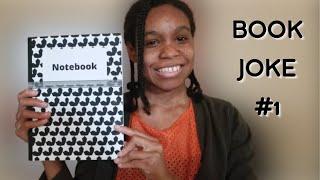 Jokes About Books - Notebook Published On Amazon - Book Joke #1