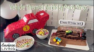 Vehicle Themed Party Prep | JACK TURNED 3